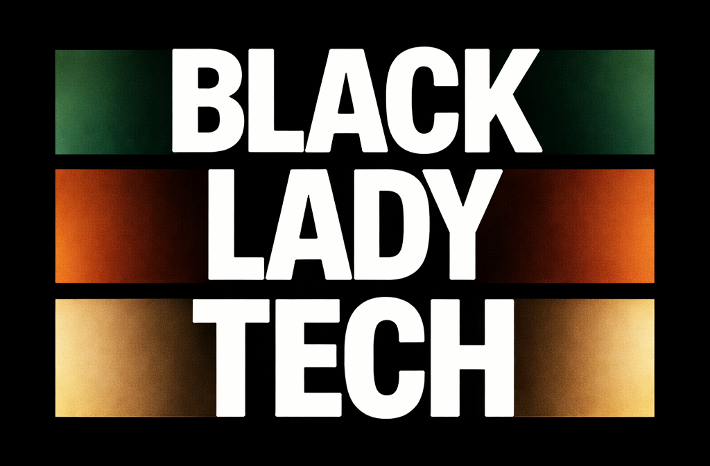 Black Lady Tech